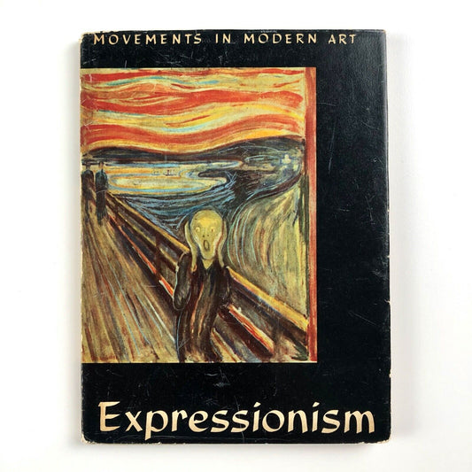 Expressionism. Movements in Modern Art by Edith Hoffmann Methuen, 1956