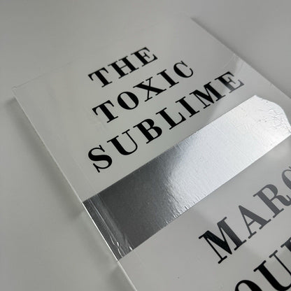 Marc Quinn. The Toxic Sublime | White Cube exhibition catalogue, 2015