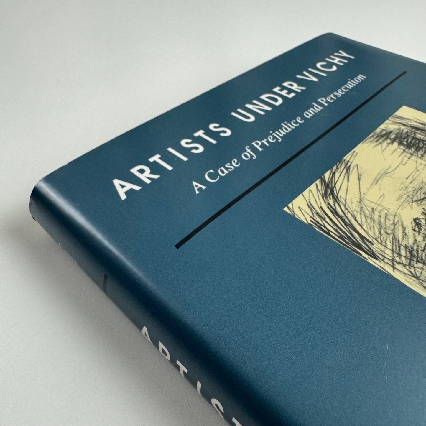 Artists under Vichy. A Case of Prejudice and Persecution by Michele C. Cone | Princeton University Press, 1992