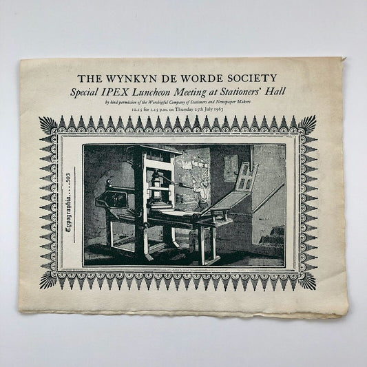 Keepsake/menu for Special IPEX Luncheon Meeting at Stationers’ Hall on 25 July 1963 by kind permission of the Worshipful Company of Stationers and Newspaper Makers | Wynkyn de Worde Society | Stanley Morison
