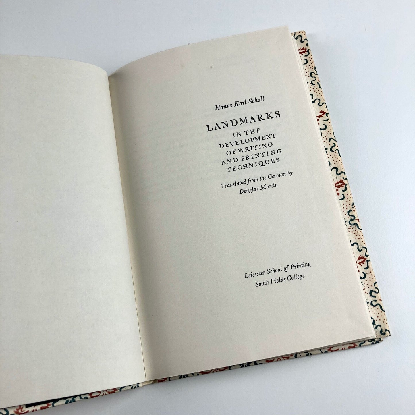 Hanns Karl Scholl | Landmarks ...of Writing & Printing Techniques | 1971