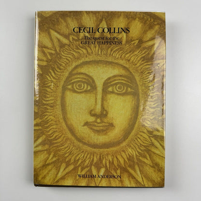 Cecil Collins. The Quest for the Great Happiness by William Anderson | Barrie & Jenkins,  1988
