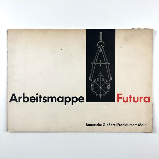 Arbeitsmappe Futura – workbook / type specimen | Bauersche Gießerei Frankfurt