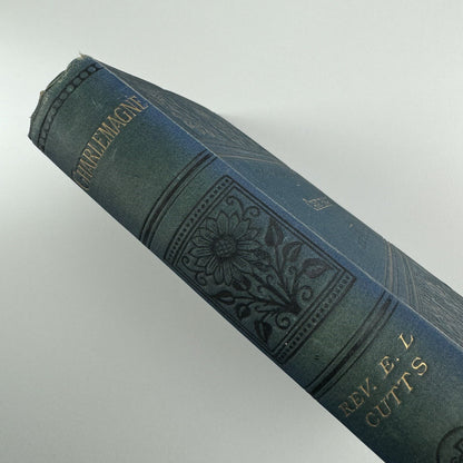 Charlemagne by Rev. Edward L. Cutts | The Home Library, 1882
