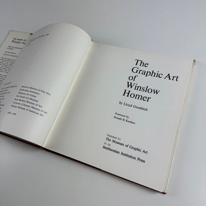 The Graphic Art of Winslow Homer Lloyd Goodrich Smithsonian Institution Press, 1968