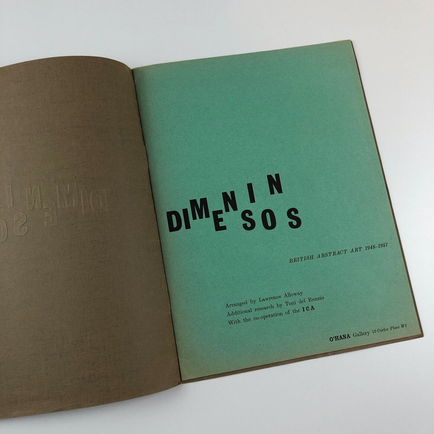 Dimensions. British Abstract Art 1948-1957 | O'Hana Gallery in association with the ICA, 1957 | Laurence Alloway and Toni Del Renzio