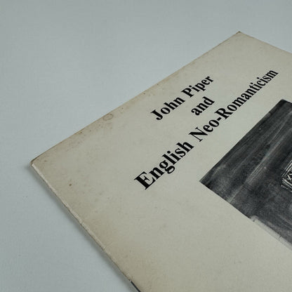 John Piper and English Neo-Romanticism | National Museum of Wales catalogue, 1982