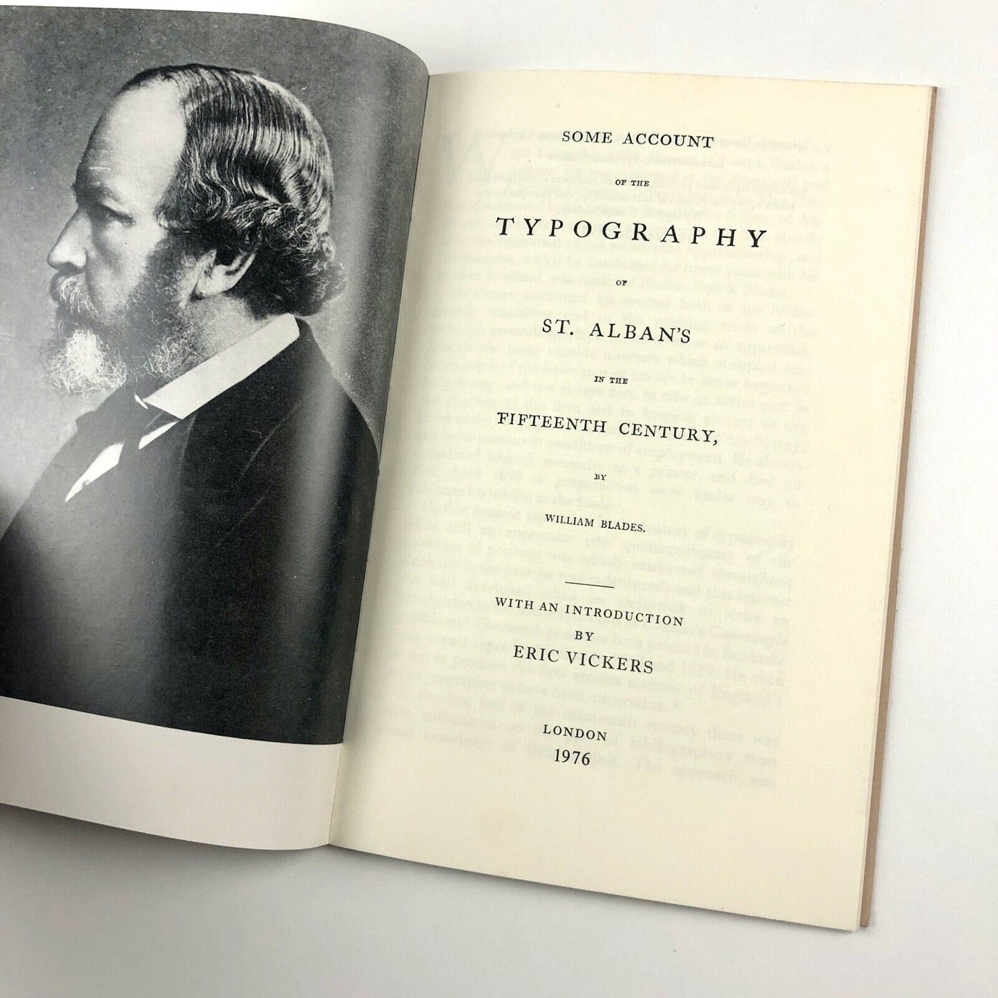 Some Account of the Typography of St. Albans in the fifteenth century by William Blades | John Roberts Press, London, 1976