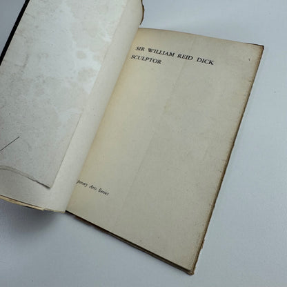 Sir William Reid Dick Sculptor by H. Granville Fell | Contemporary Arts Series, Tiranti, 1945