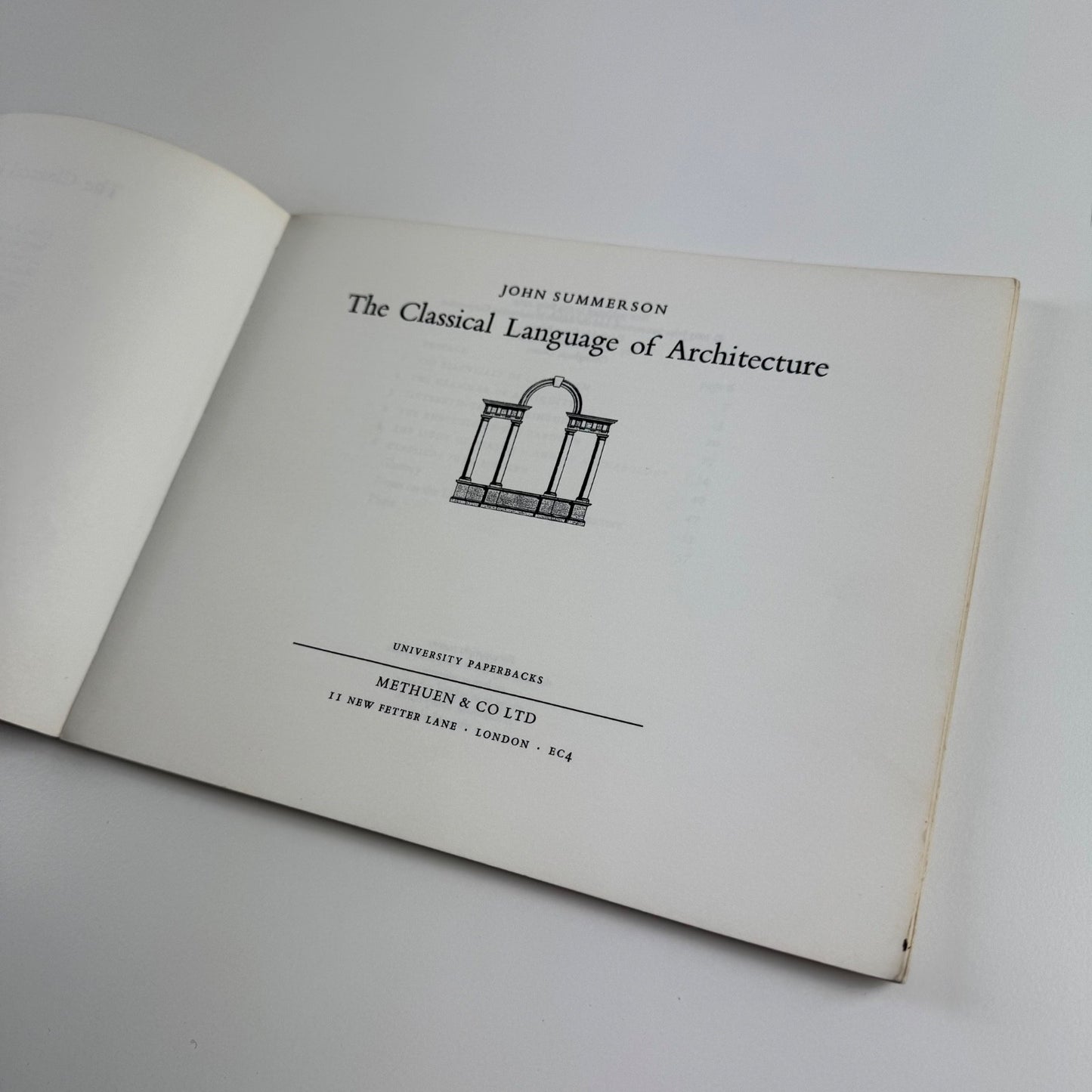 The Classical Language of Architecture by John Summerson University, 1964