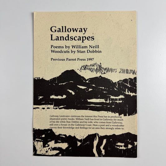 Prospectus for Galloway Landscapes poems by William Neill woodcuts by Stan Dobbin | Previous Parrot Press