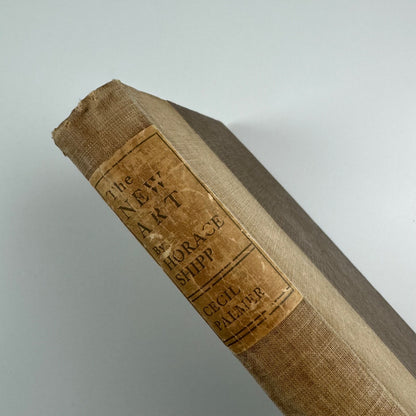 The New Art. A Study of the Principles of non-representational Art and their application in the work of Lawrence Atkinson by Horace Shipp | Cecil Palmer, 1922