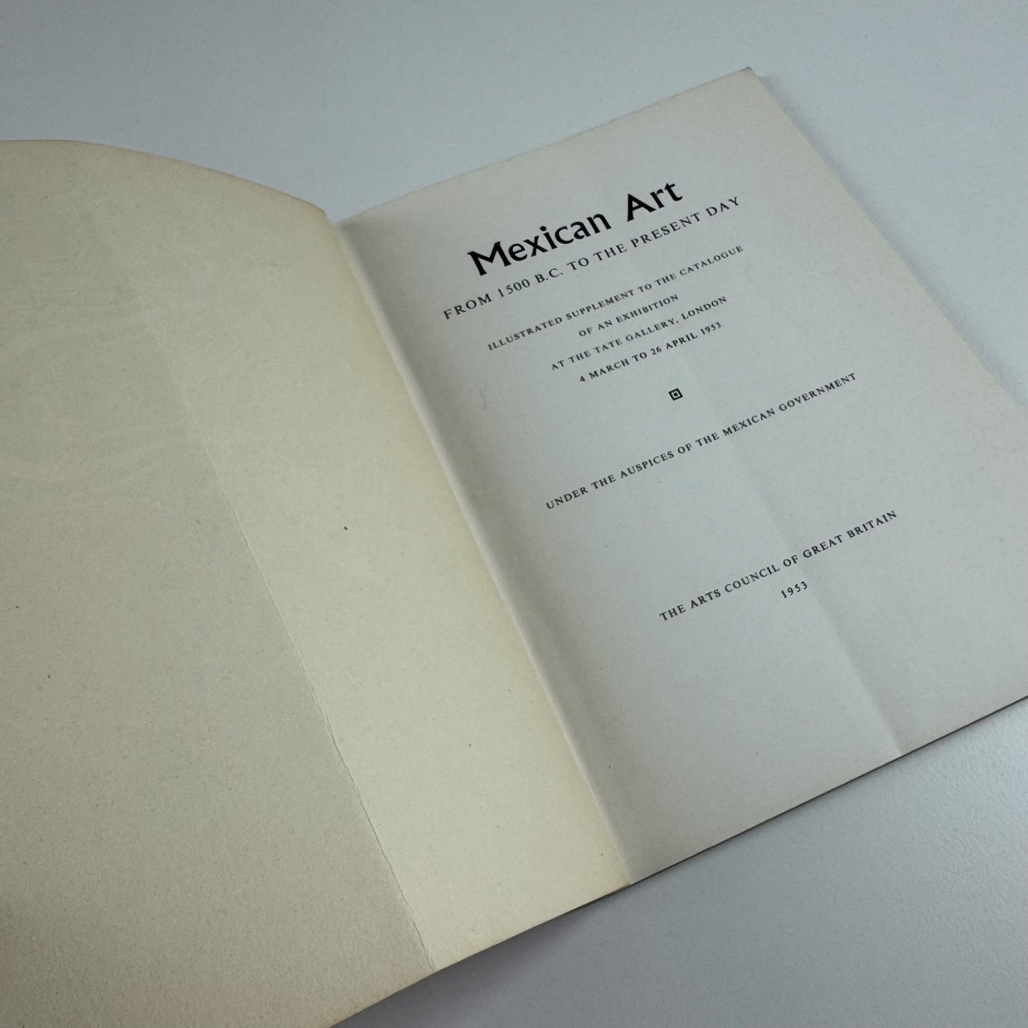 Mexican Art. From 1500 BC illustrated supplement Arts Council/Tate 1953