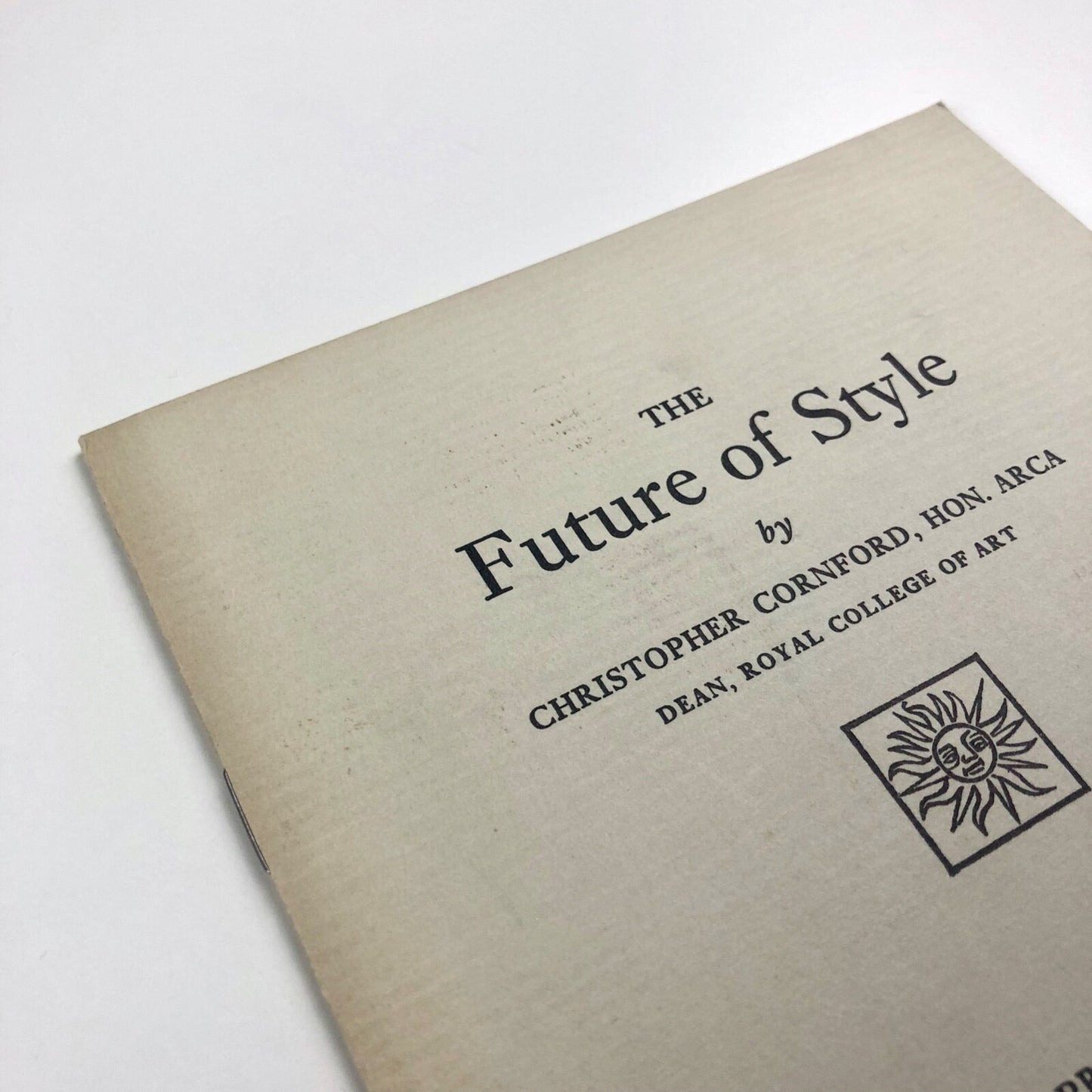 The Future of Style by Christopher Cornford RCA | Wynkyn de Worde 1966