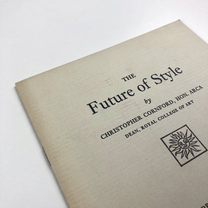The Future of Style by Christopher Cornford RCA | Wynkyn de Worde 1966