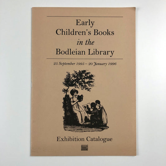 Early Children's Books in the Bodleian Library | Exhibition catalogue, 1995