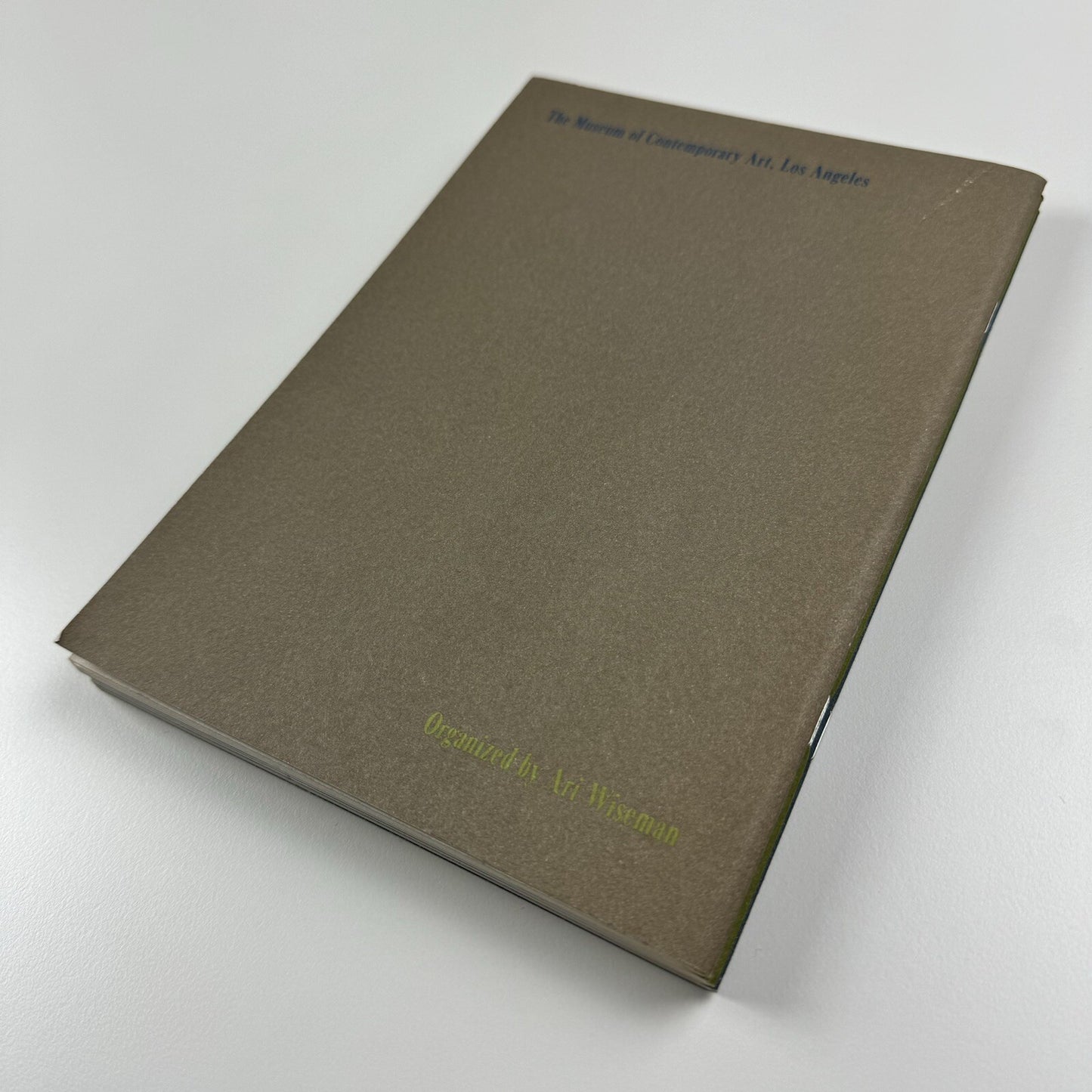 Matthew Monahan – Five years ten years maybe never | MOCA Los Angeles Focus, exhibition catalogue 2007