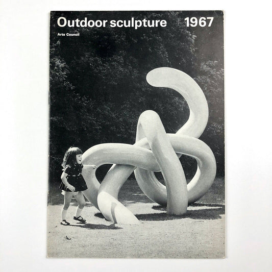 Outdoor Sculpture | Arts Council touring exhibition catalogue, 1967