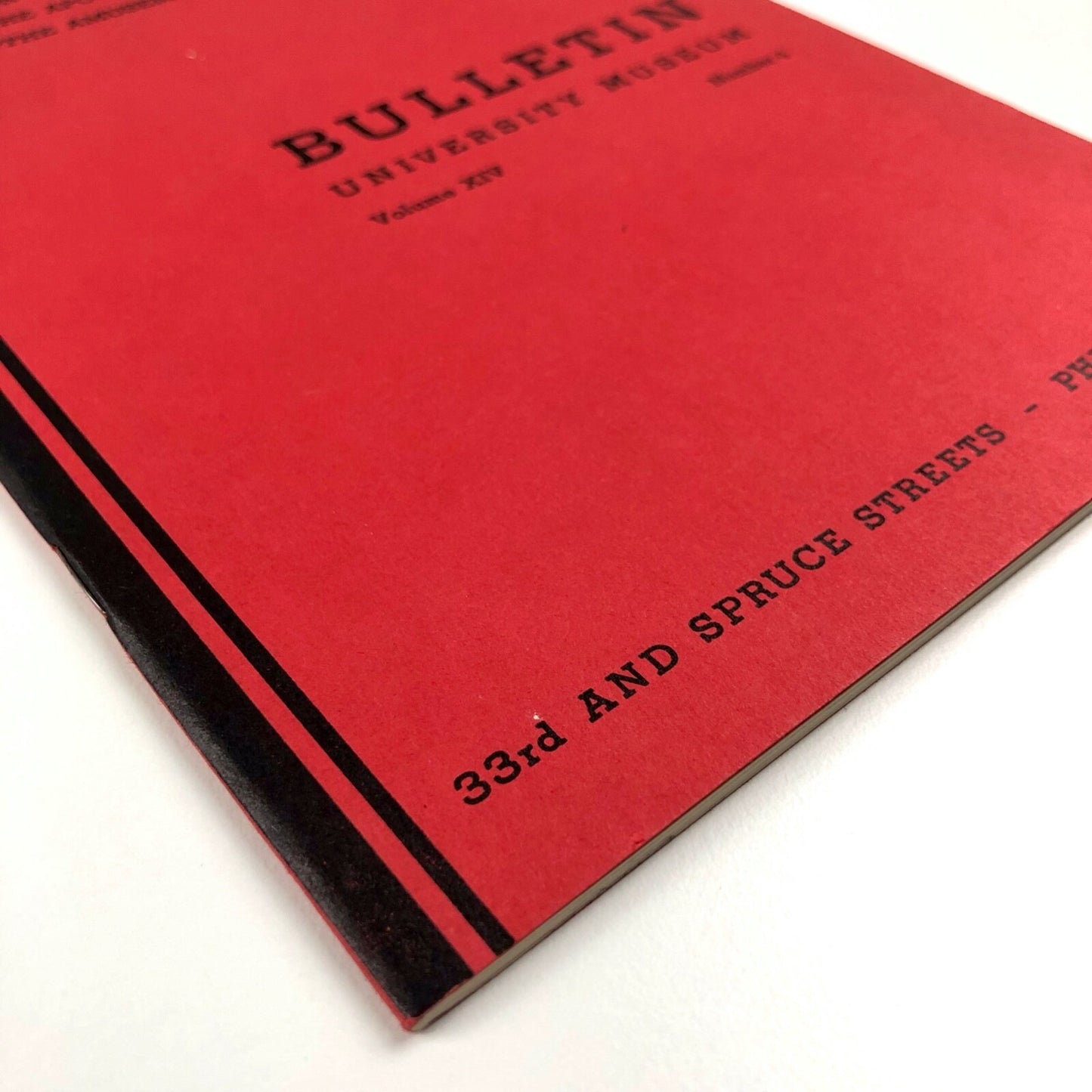 Bulletin University Museum, University of Pennsylvania, Vol XIV No 4, June 1950