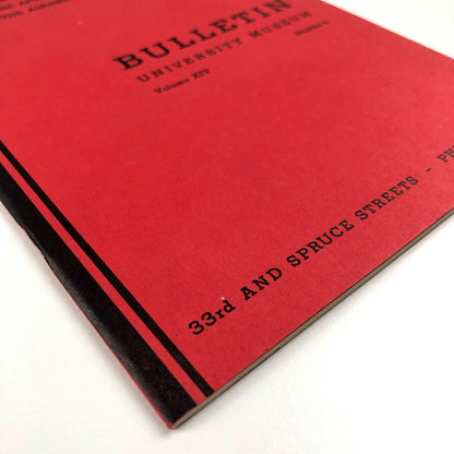 Bulletin University Museum, University of Pennsylvania, Vol XIV No 4, June 1950