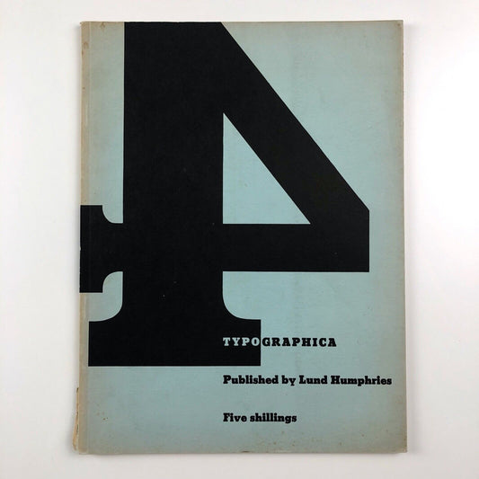 Typographica journal: issue 4 | Edited by Herbert Read old series, Lund Humphries, 1951