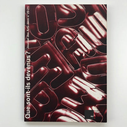 Journal des Arts déco / no. 20-21 | Que sont-ils devenus?