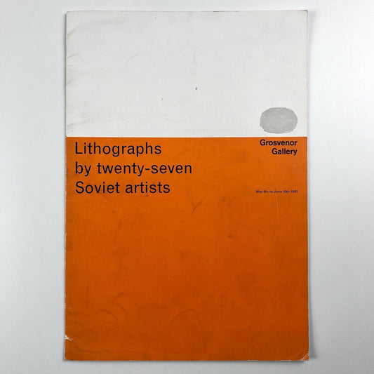 Lithographs by twenty-seven Soviet artists | Grosvenor Gallery catalogue, 1961