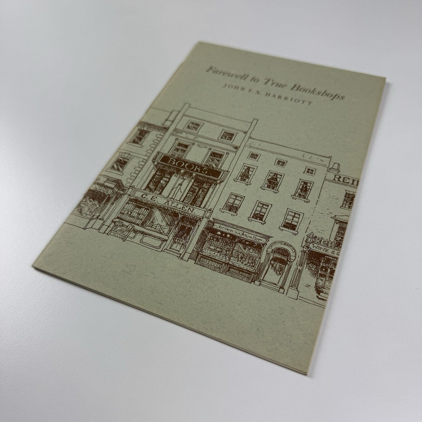 Farewell to True Bookshops by John F.X. Harriott | The Rocket Press, 1987