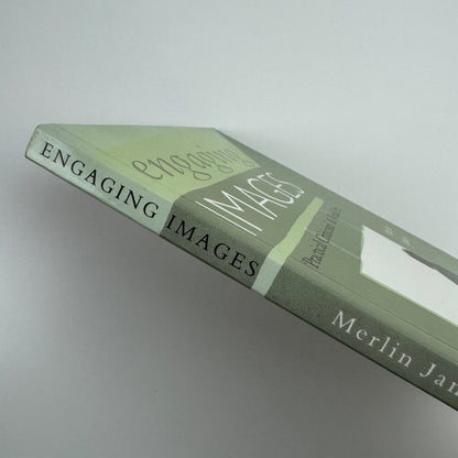 Engaging images. Practical Criticism & Visual Art by Merlin James | Menard Press King's College 1992