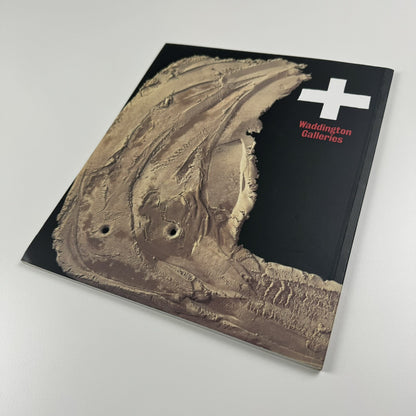 Antoni Tapies. Recent Paintings | Waddington Galleries catalogue, 2001