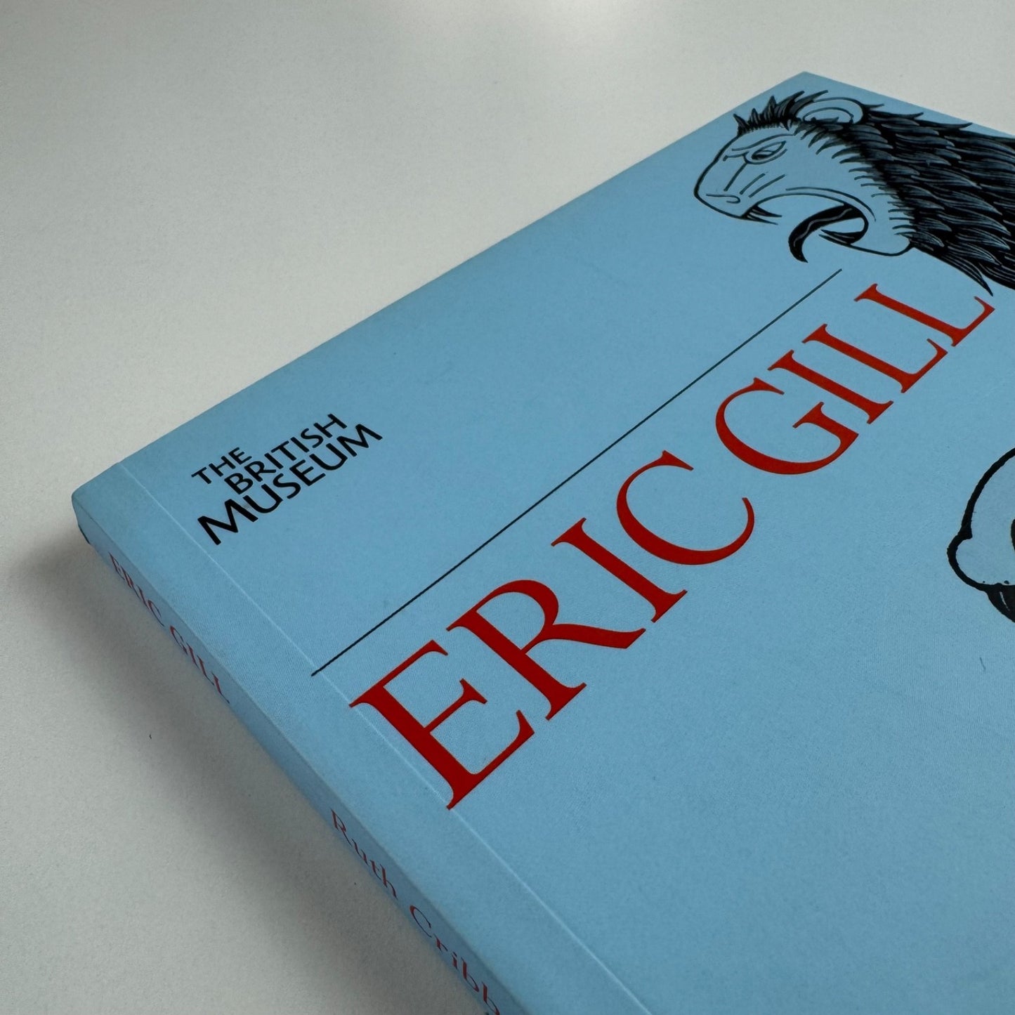 Eric Gill. Lust for letter & line by Ruth Cribb and Joe Cribb | The British Museum Press, 2011