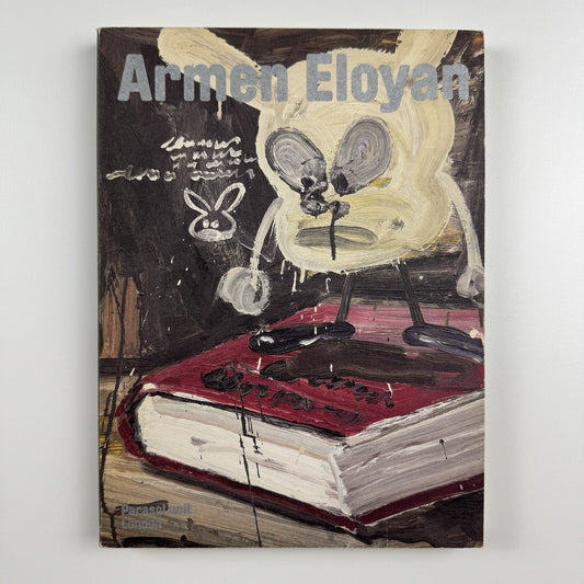 Armen Eloyan. Two Feet in One Shoe | Parasol Unit catalogue, 2007