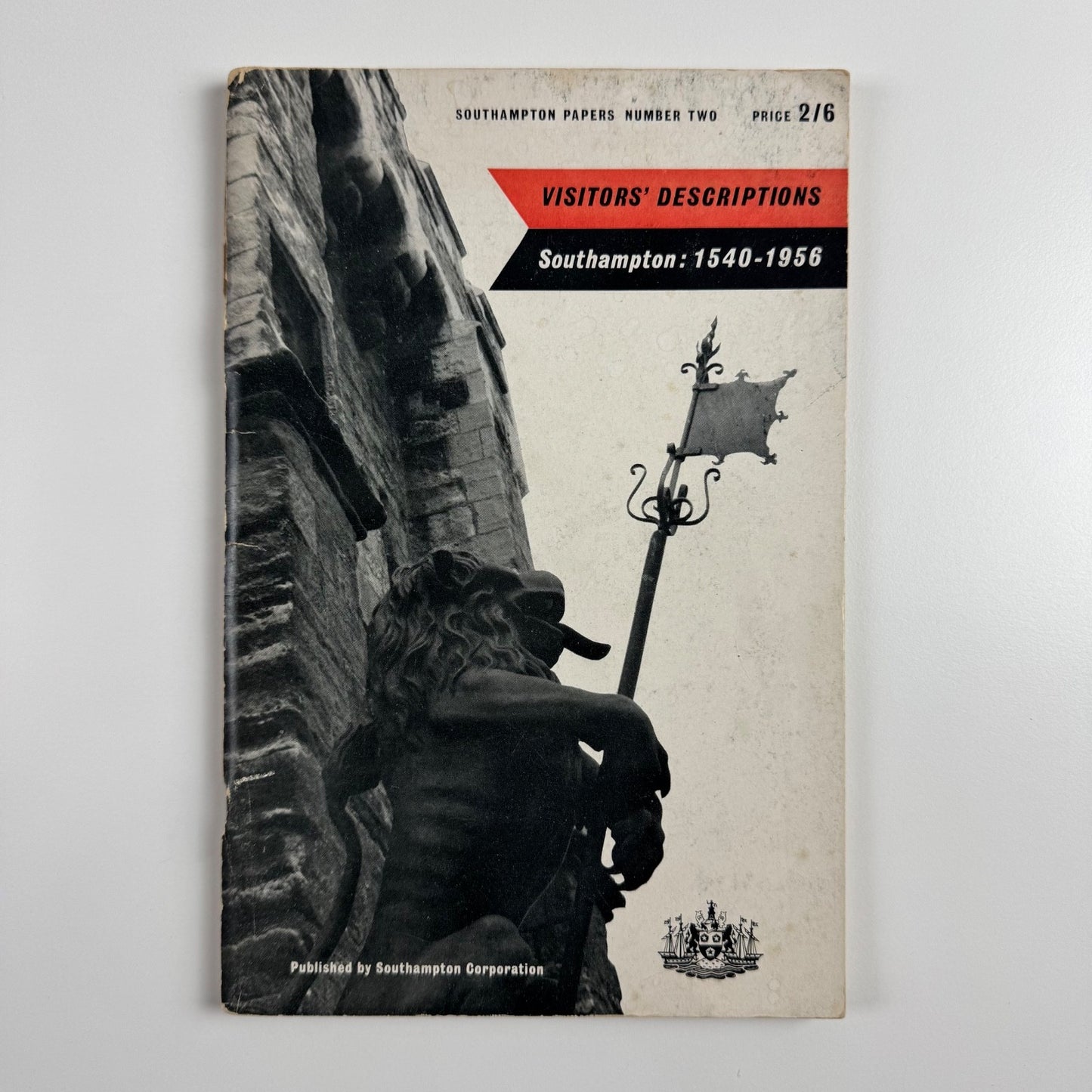 Southampton: 1540-1956 compiled by Robert Douch Southampton Corporation 1961