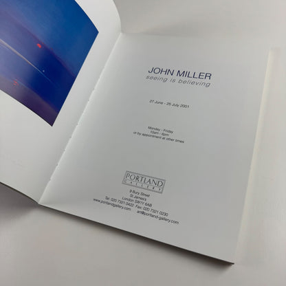 John Miller. Seeing is Believing | Portland Gallery, 2001