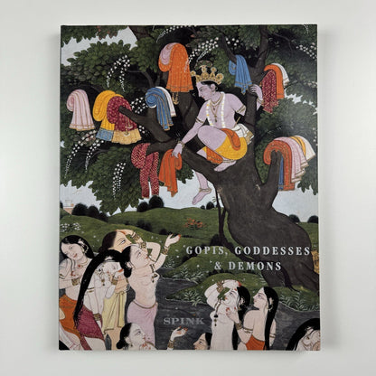 Gopis, Goddesses & demons. Indian & Islamic Works of Art | Art Spink 2000