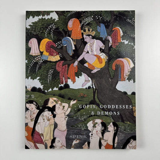 Gopis, Goddesses & demons. Indian & Islamic Works of Art | Art Spink 2000