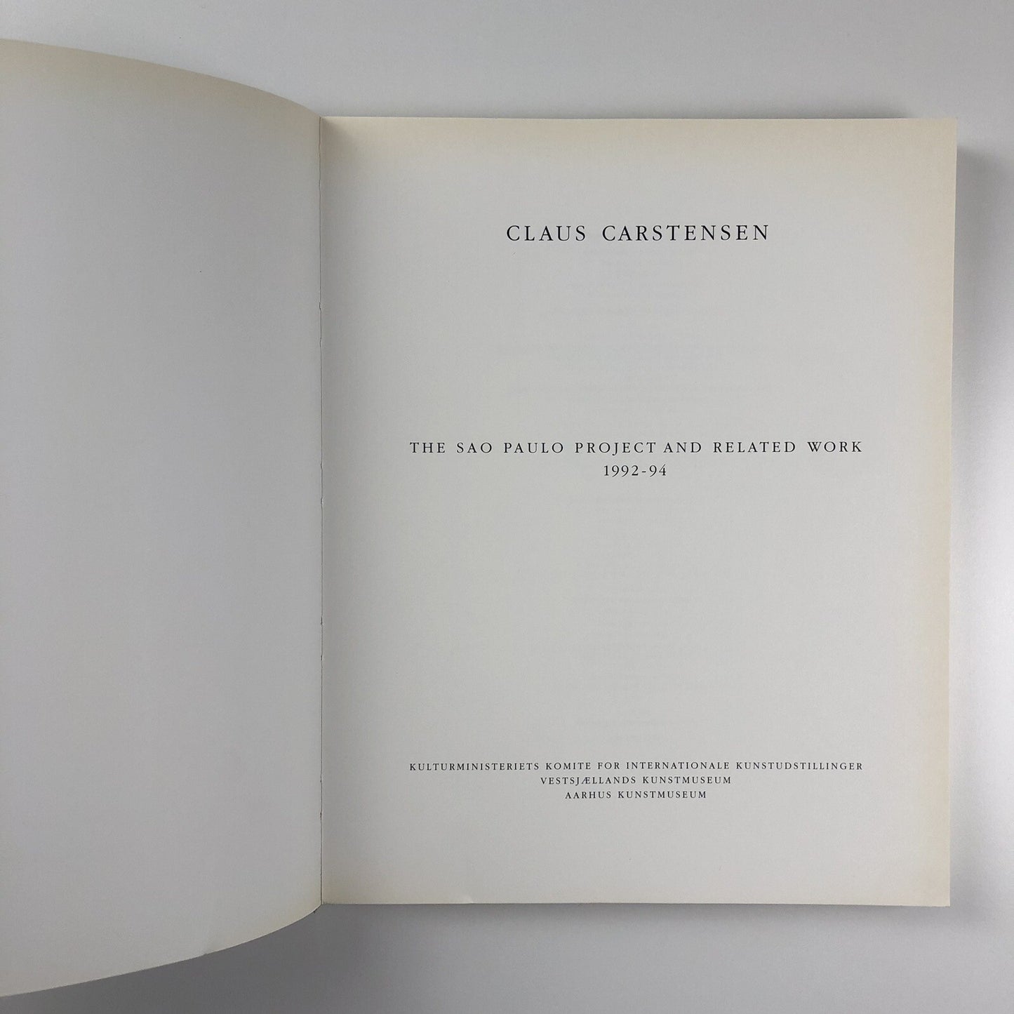 Claus Carstensen – The Sao Paulo Project And Related Work| Exhibition catalogue, 1992-94