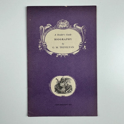 A Reader's Guide Biography by G.M. Trevelyan. National Book League, 1947 Joan Hassall, Cambridge University Press, 1947
