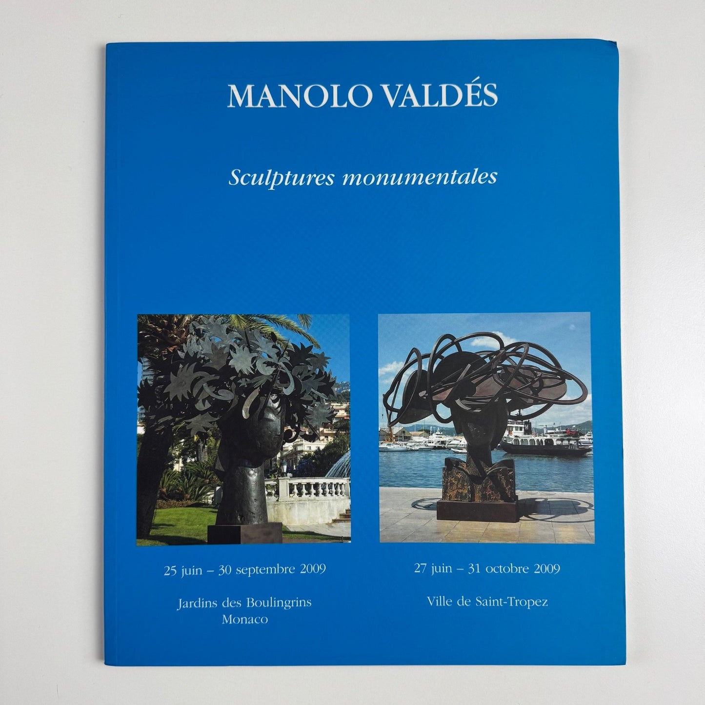 Manolo Valdés. Sculptures monumentales Marlborough Monaco/Saint Tropez, 2009