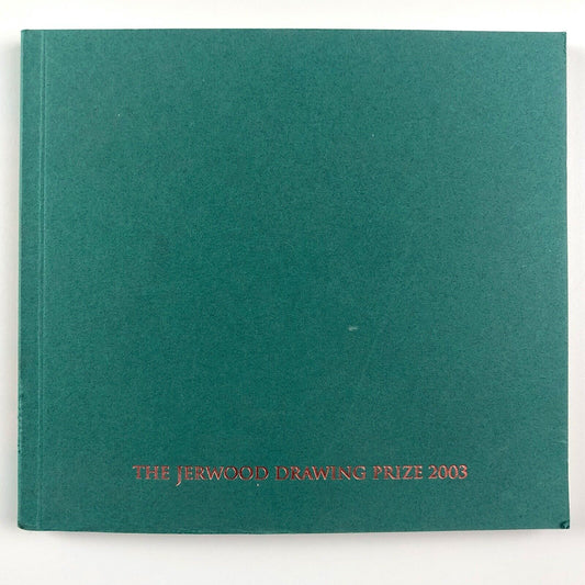 Jerwood Drawing Prize 2003 | Catalogue of exhibits