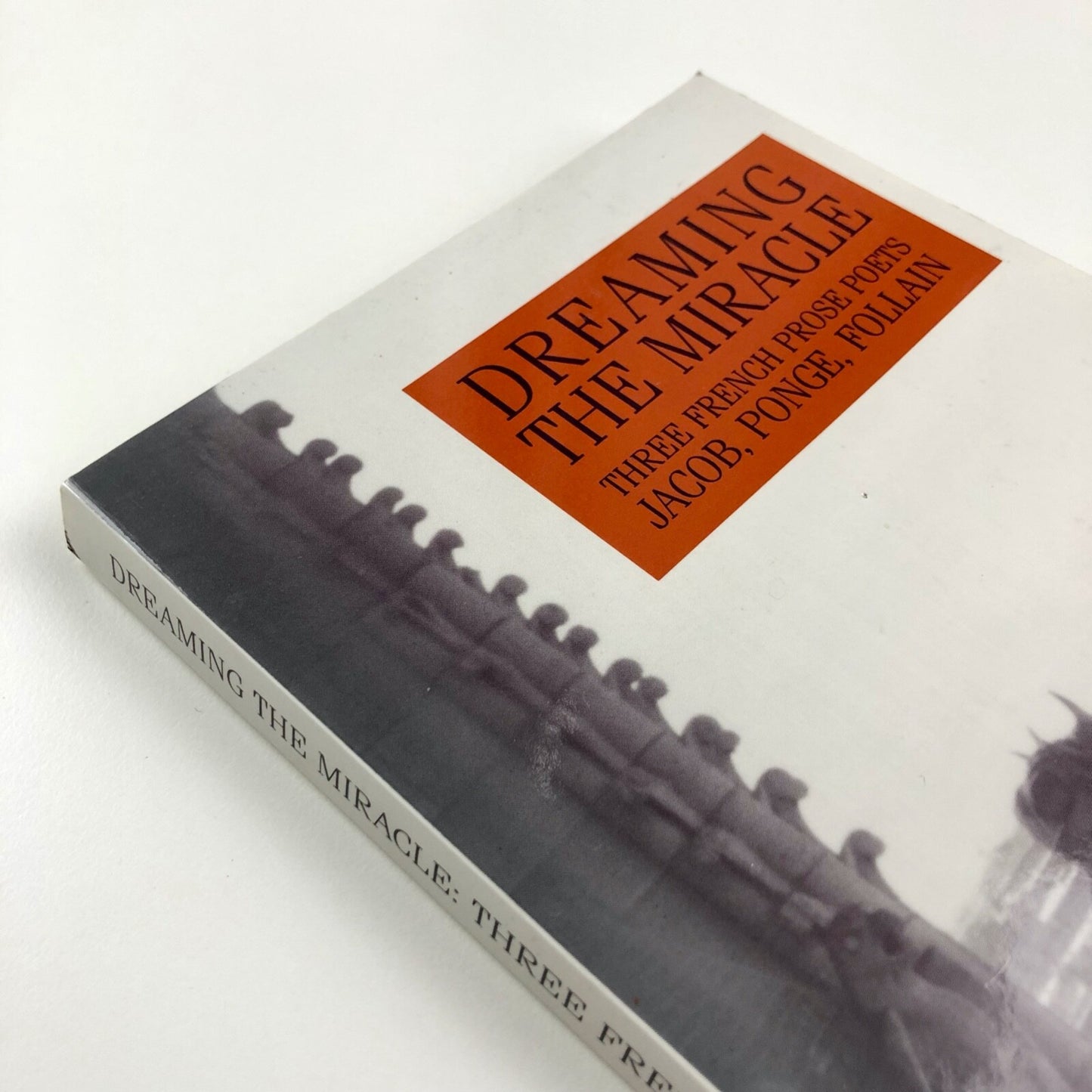 Dreaming the Miracle. Three French Prose Poets | Jacob, Ponge, Follain | White Pine Press, 2006