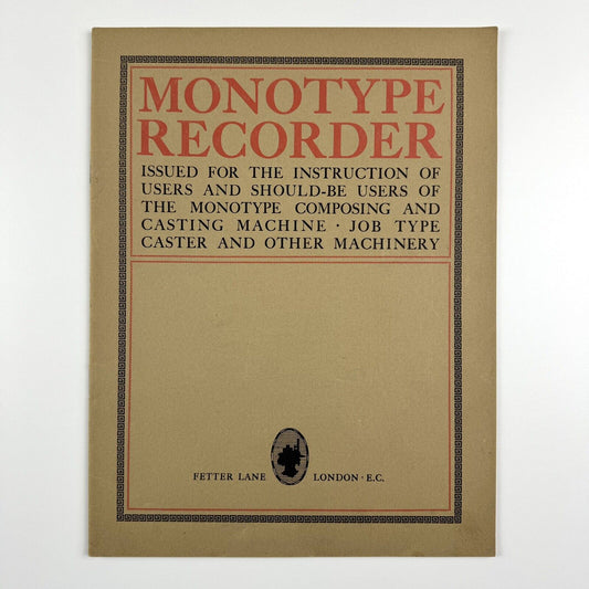 The Monotype Recorder | July, August, September 1914 No. 149 Vol. 13