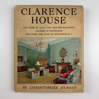 Clarence House by Christopher Hussey | Country Life, 1949