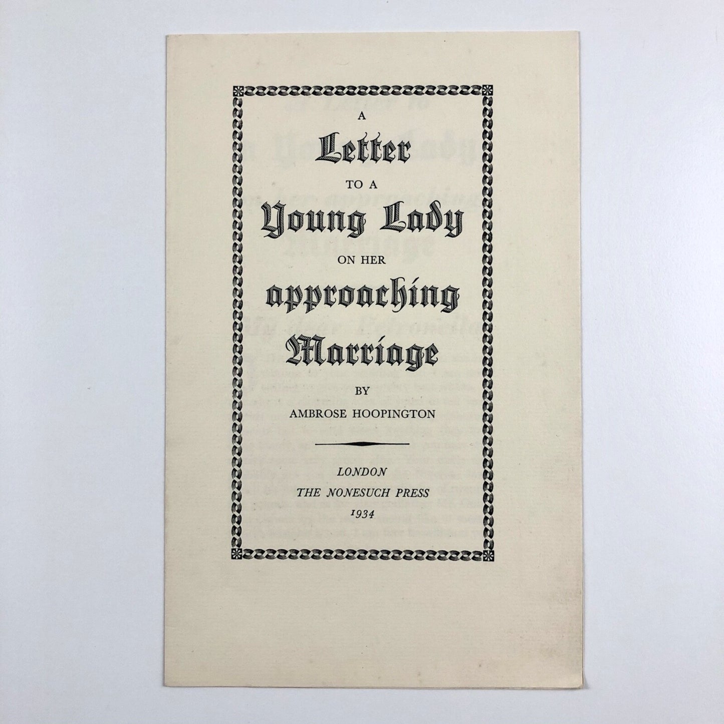 Prospectus A Letter for a Young Lady on Her Approaching Marriage by Ambrose Hoopington | Nonesuch Press, 1934