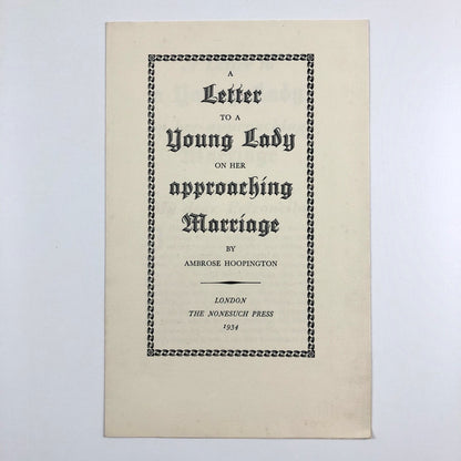 Prospectus A Letter for a Young Lady on Her Approaching Marriage by Ambrose Hoopington | Nonesuch Press, 1934