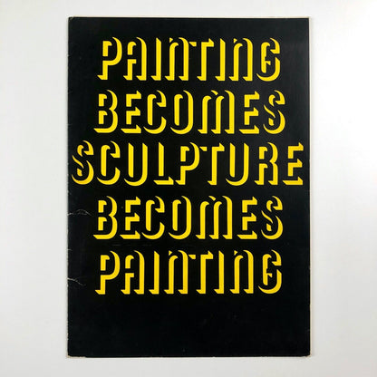 Painting Becomes Sculpture Becomes Painting CALA | Arts Council folded card, 1968