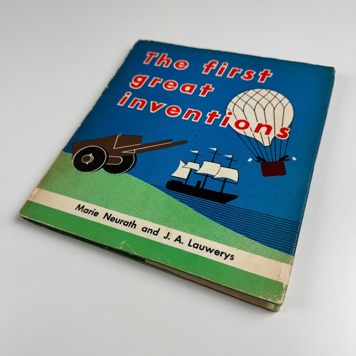 The First Great In Inventions by Marie Neurath and J.A. Lauwerys. Max Parrish & Co Ltd, 1951 Isotype Institute