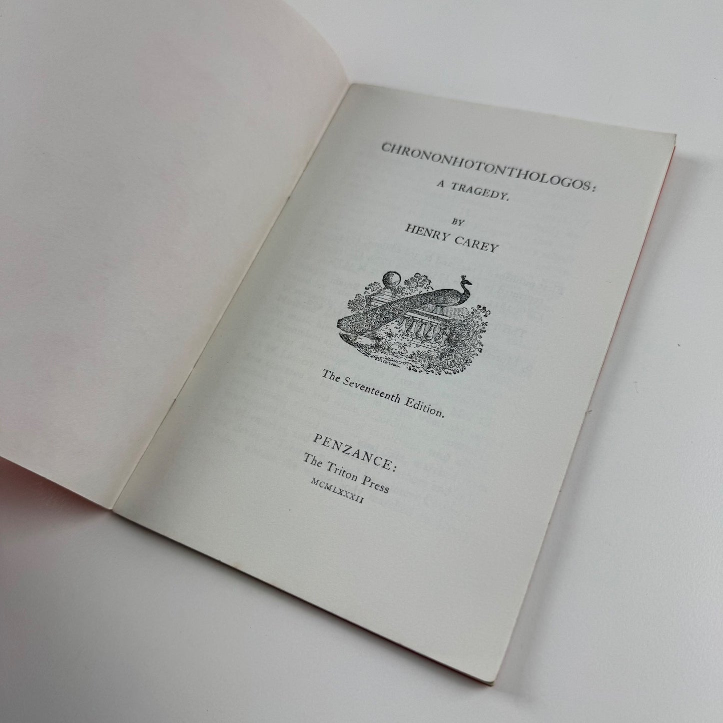 Chrononhotonthologos by Henry Carey 17th edn The Triton Press Penzance 1982
