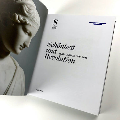 Schönheit und Revolution – Klassizismus 1770-1820 | Städel Museum catalogue, 2013