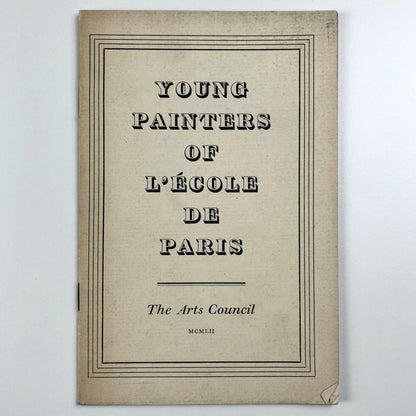 Young Painters of the L’École de Paris | Arts Council exhibition catalogue, 1952